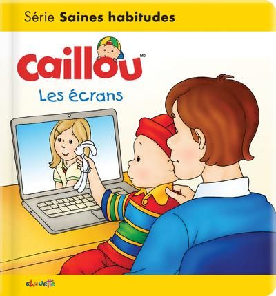 Emprunter Caillou : Les écrans livre