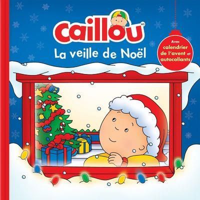 Emprunter Caillou : La veille de Noël livre