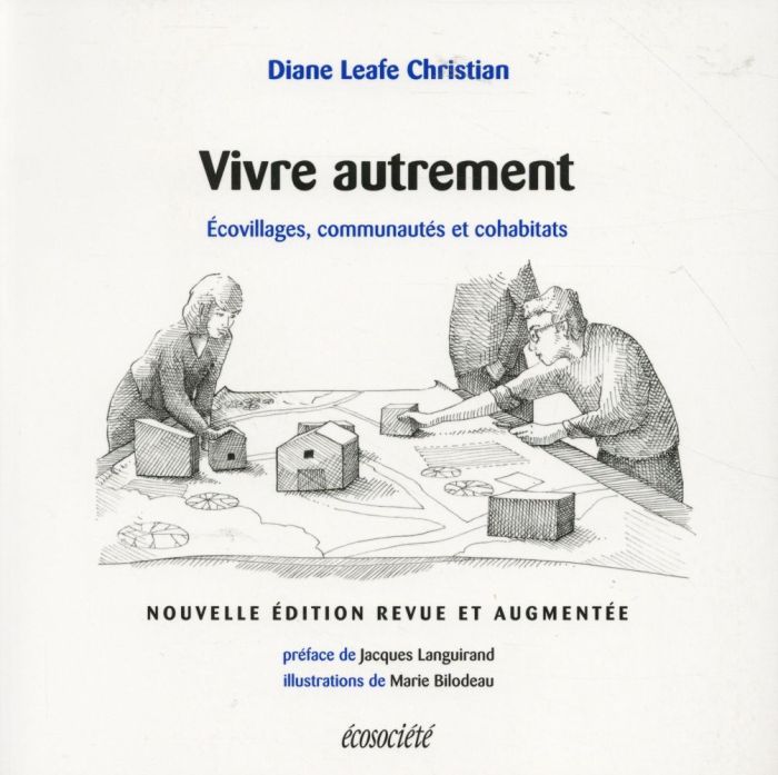 Emprunter Vivre autrement. Ecovillages, communautés et cohabitats, Edition revue et augmentée livre