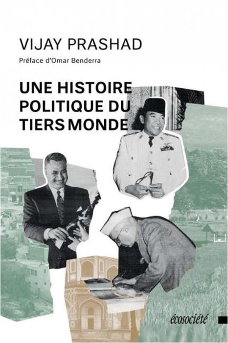 Emprunter Une histoire politique du Tiers Monde livre