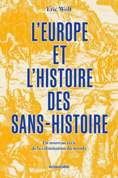 Emprunter L'Europe et l'histoire des sans-histoire livre