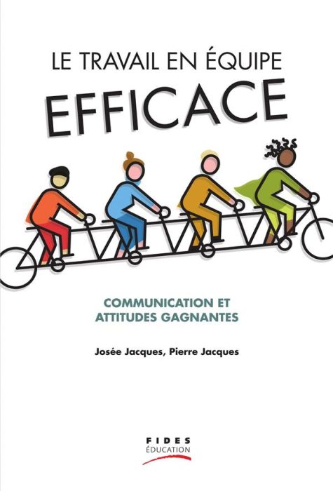 Emprunter Le travail en équipe efficace. Communication et attitudes gagnantes livre