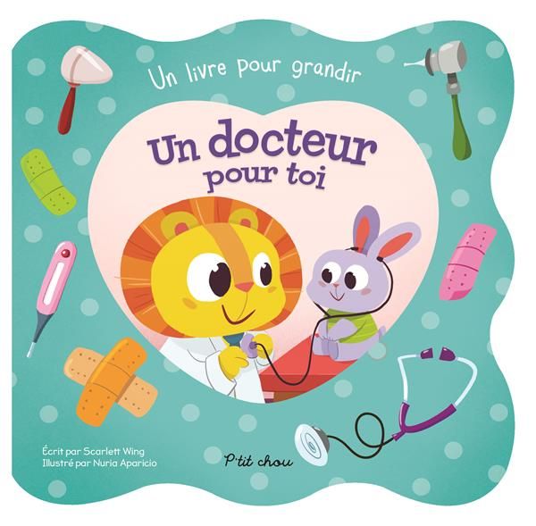 Emprunter Un docteur pour toi livre