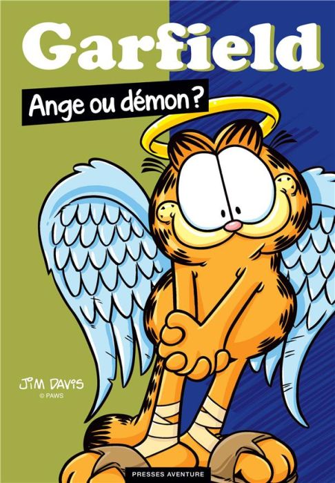 Emprunter Garfield : Ange ou démon ? livre