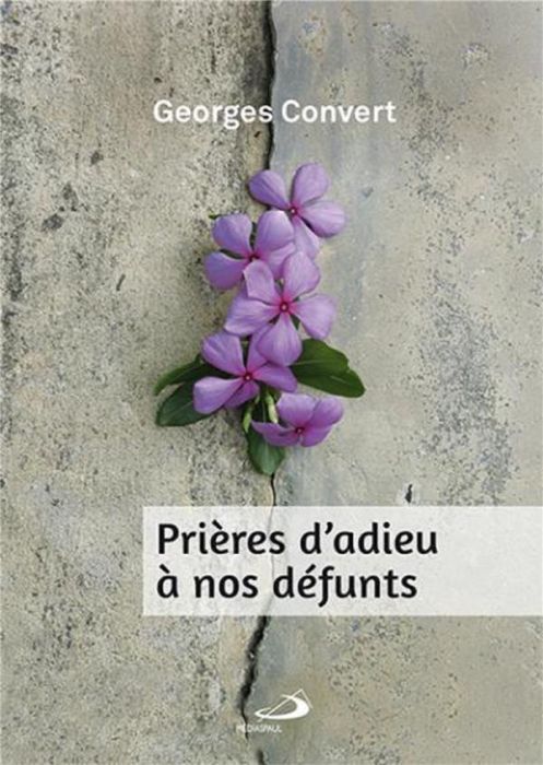 Emprunter Prières d'adieu à nos defunts livre