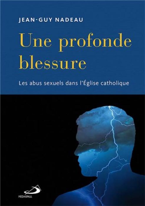 Emprunter Une profonde blessure. Les abus sexuels dans l'Eglise catholique livre