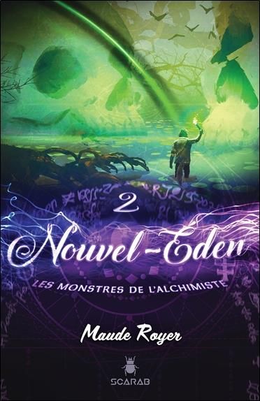 Emprunter Nouvel Eden Tome 2 : Les monstres de l'alchimiste livre