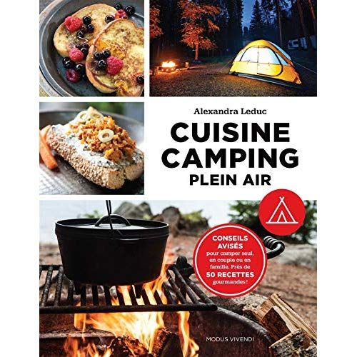 Emprunter Cuisine camping plein air. Conseils avisés pour camper seul, en couple ou en famille. Près de 50 rec livre