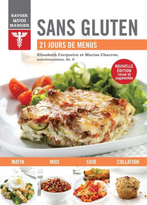 Emprunter Sans gluten. 21 jours de menus, Edition revue et augmentée livre