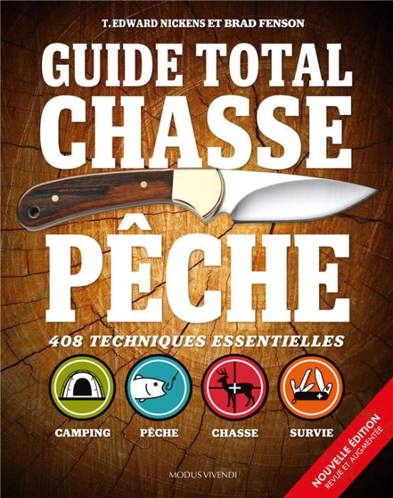 Emprunter Guide total chasse pêche. Edition revue et augmentée livre