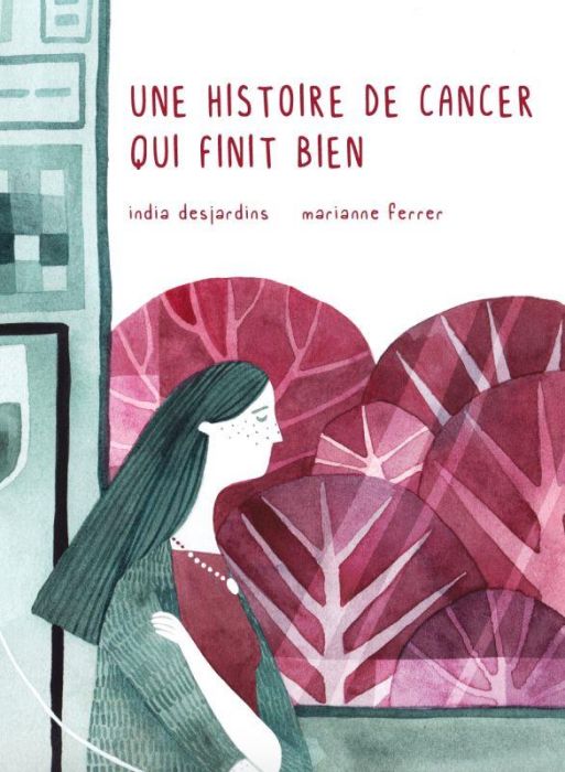 Emprunter Une histoire de cancer qui finit bien livre