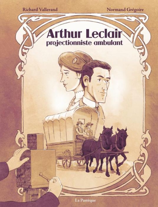 Emprunter Arthur Leclair, projectionniste ambulant livre