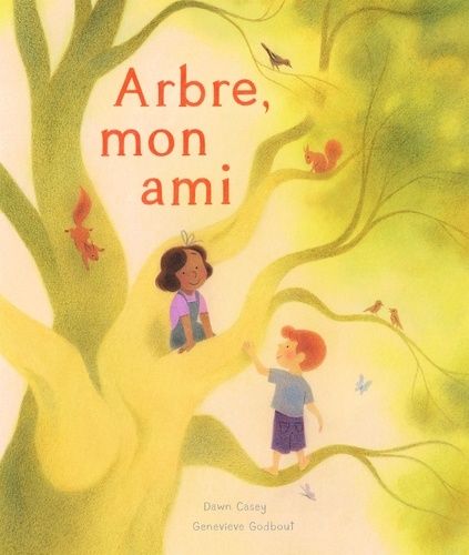 Emprunter Arbre, mon ami livre