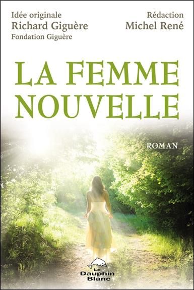 Emprunter La femme nouvelle livre