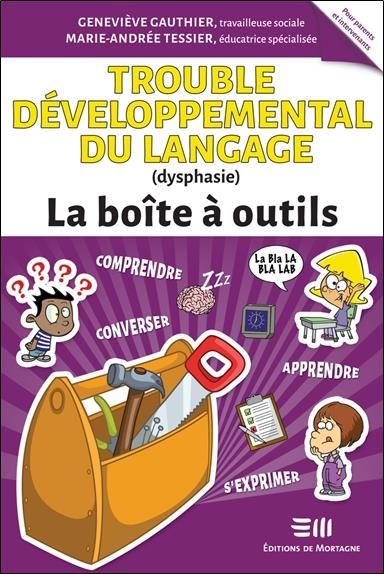 Emprunter Trouble développemental du langage. Dysphasie livre