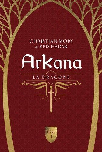 Emprunter ArKana Tome 3 : La dragone livre