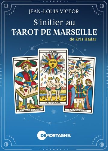 Emprunter S'initier au tarot de Marseille livre