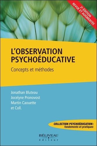 Emprunter L'observation psychoéducative. Concepts et méthodes livre