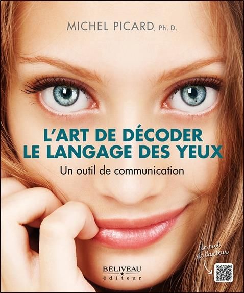 Emprunter L'art de décoder le langage des yeux. Un outil de communication livre