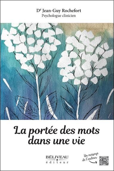 Emprunter La portée des mots dans une vie. Oser la communication saine et bienveillante livre