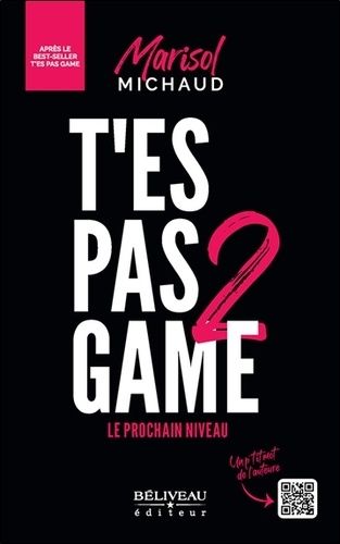 Emprunter T'es pas game 2. Le prochain niveau livre