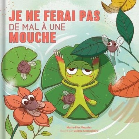 Emprunter Je ne ferai pas mal à une mouche livre