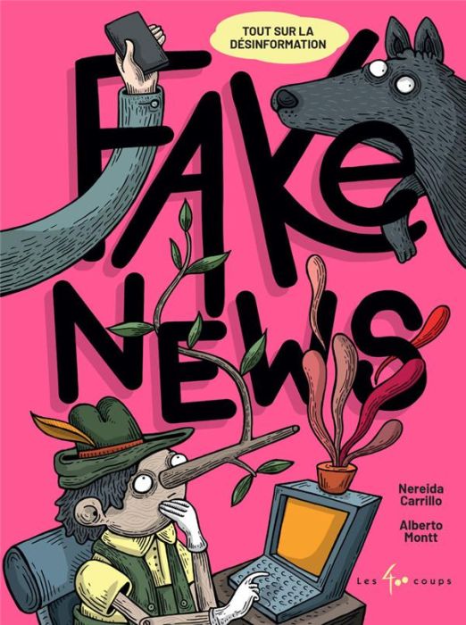 Emprunter Fake news. Tout sur la désinformation livre