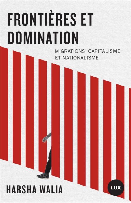 Emprunter Frontières et domination - Migrations, capitalisme et nation livre