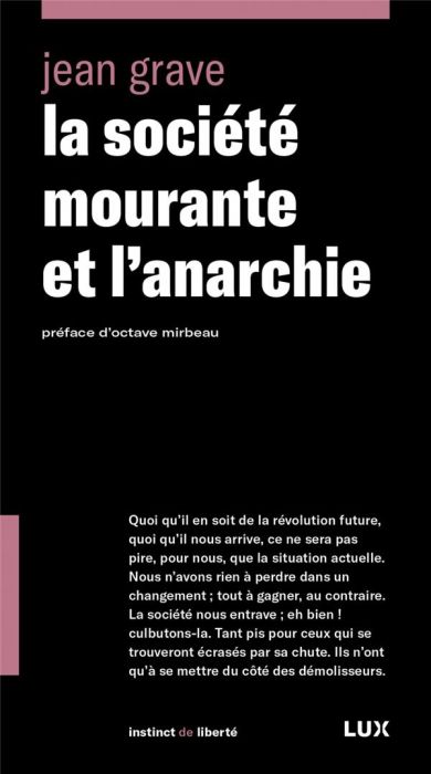 Emprunter La société mourante et l'anarchie livre