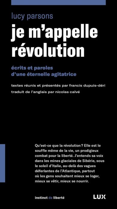 Emprunter Je m'appelle révolution. Ecrits et paroles d’une éternelle agitatrice livre