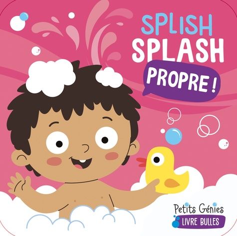 Emprunter Splish Splash Propre! livre