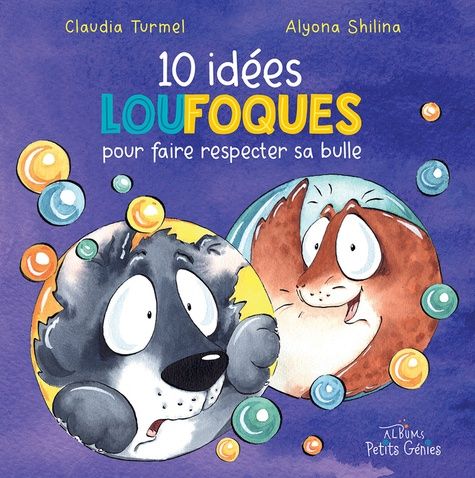 Emprunter 10 idées loufoques pour faire respecter sa bulle livre