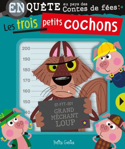 Emprunter Les trois petits cochons. Enquête au pays des contes de fées livre