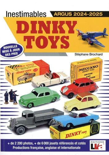 Emprunter Inestimables Dinky Toys Argus 2024-2025 livre