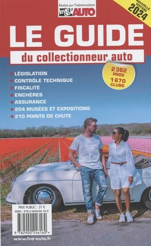 Emprunter Le guide du collectionneur auto. Edition 2024 livre