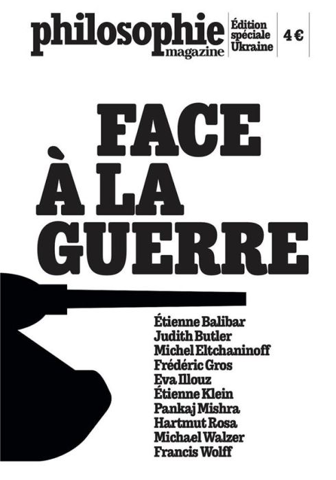 Emprunter Philosophie Magazine N° 4, avril-mai 2022 : Face à la guerre livre