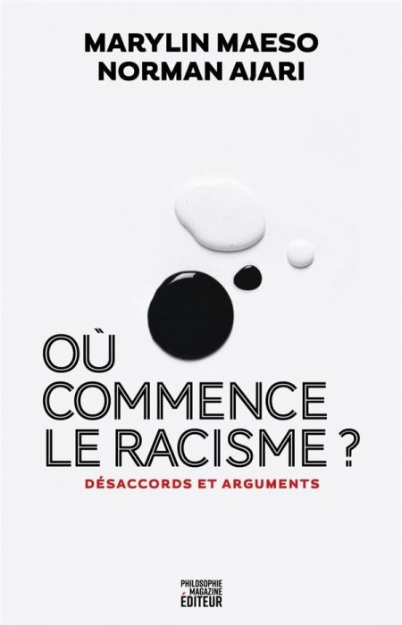 Emprunter Où commence le racisme ?. Désaccords et arguments livre