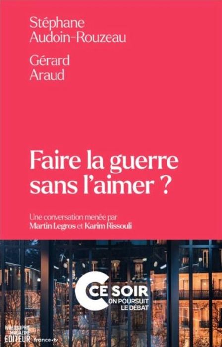 Emprunter Faire la guerre sans l'aimer ? livre