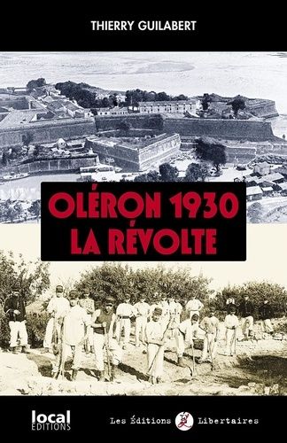 Emprunter Oléron 1930, La révolte livre