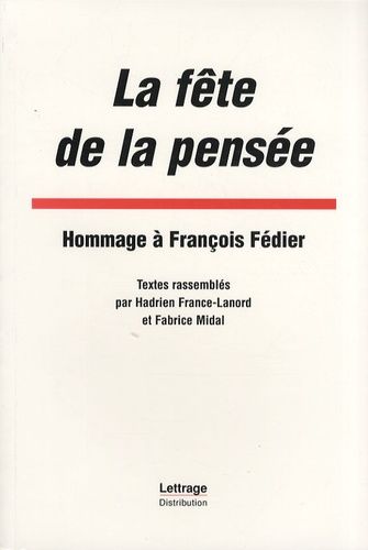 Emprunter La fête de la pensée. Hommage à François Fédier livre