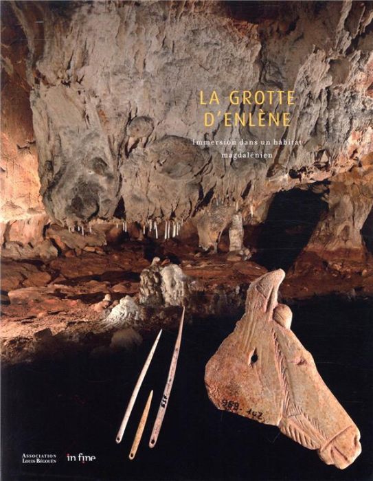 Emprunter La grotte d'Enlène. Immersion dans un habitat magdalénien livre