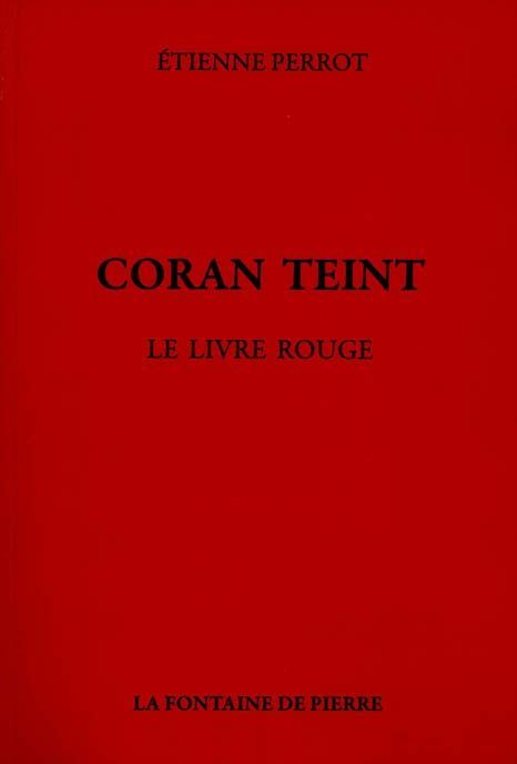 Emprunter CORAN TEINT - LE LIVRE ROUGE livre