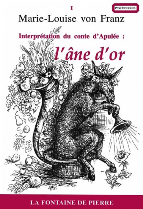 Emprunter L'âne d'or / Interprétation du conte d'Apulée livre