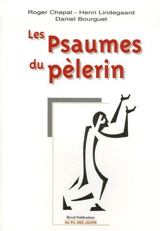 Emprunter Les Psaumes du pèlerin livre