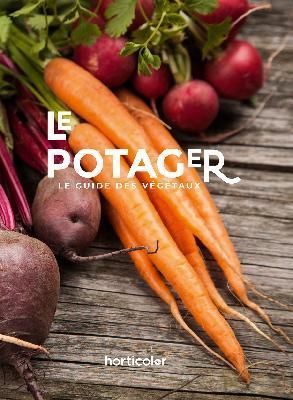 Emprunter Le potager. Le guide des végétaux livre