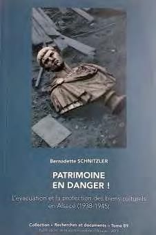 Emprunter Patrimoine en danger !. L'évacuation et la protection des biens culturels en Alsace (1938-1945) livre