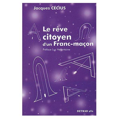 Emprunter Le rêve citoyen d'un franc-maçon livre