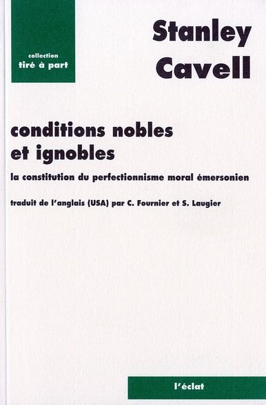 Emprunter Conditions nobles et ignobles. La constitution du perfectionnisme moral émersonien livre