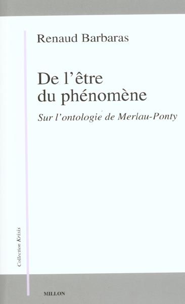 Emprunter De l'être du phénomène. Sur l'ontologie de Merleau Ponty livre