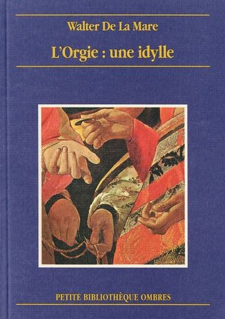 Emprunter L'ORGIE : UNE IDYLLE livre